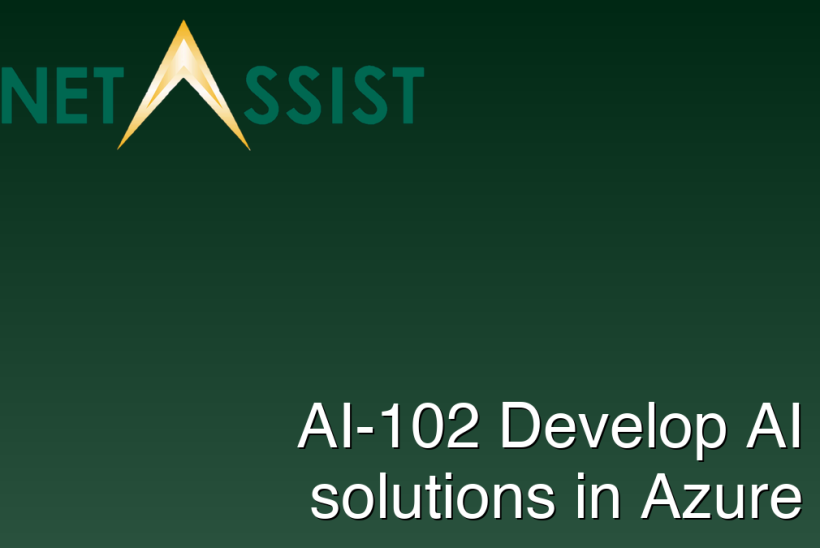 AI-102 Develop AI solutions in Azure