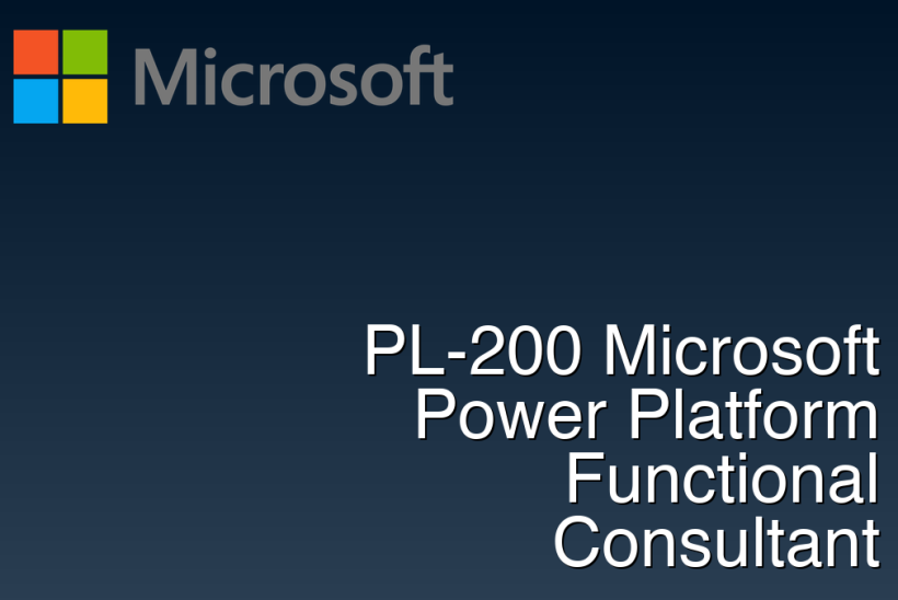 PL-200 Microsoft Power Platform Functional Consultant